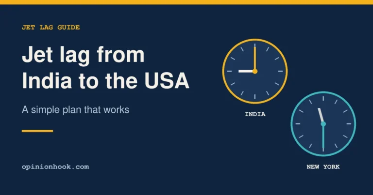 Jet lag from India to the USA: a simple plan